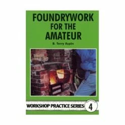 Cheap ✨ BOOK FOUNDRYWORK FOR THE AMATEUR ✨